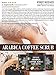 First Botany Cosmeceuticals Natural Arabica Coffee Scrub 12 Oz. With Organic Coffee, Coconut And Shea Butter - Best Acne, Anti Cellulite And Stretch Mark Treatment, Spider Vein Therapy