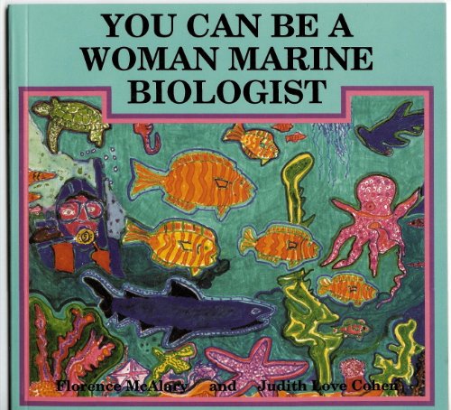 You Can Be A Woman Marine Biologist (English Edition)