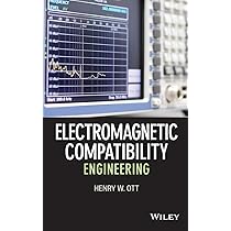 Electromagnetic Compatibility Engineering : Ott, Henry W