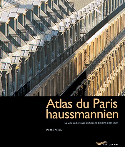 Download Atlas du Paris haussmannien Download Atlas du Paris haussmannien