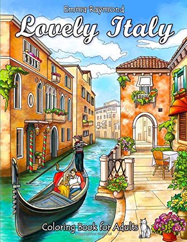 Lovely Italy Coloring Book for Adults (Fantastic Places, Band 1)