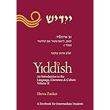 Yiddish: An Introduction to the Language, Literature and Culture, Vol. 2