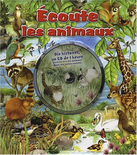 couverture de : &Eacute;coute les animaux