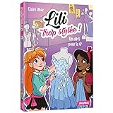 LILI TROP STYLÉE : Un défi pour la 6E - Tome 3