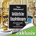 Gefährliche Empfehlungen (Xavier Kieffer 5)