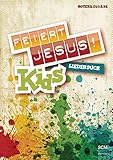 Image de Feiert Jesus! Kids - Liederbuch (Notenausgabe)