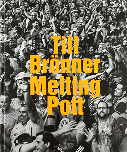 Till Brönner. Melting Pott: Katalog zur Ausstellung im Museum Küppersmühle für Moderne Kunst, Duisburg, 2019