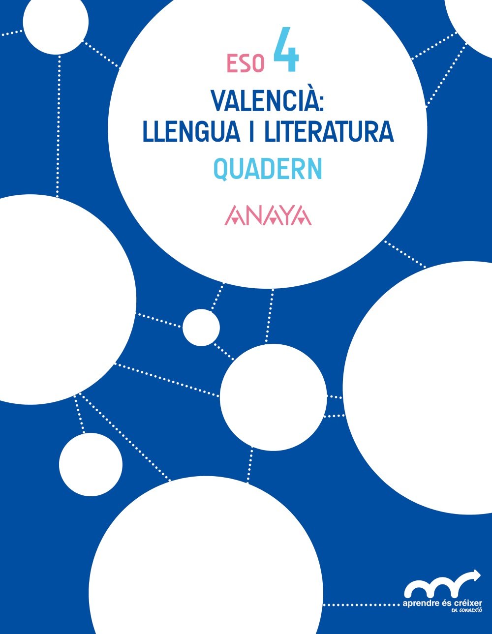 Valencià: llengua i literatura 4. Quadern