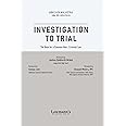 Lawmann's Investigation to Trial (The Book for a Common Man : Criminal Law)