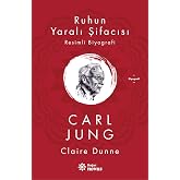 Ruhun Yaralı Şifacısı Carl Jung