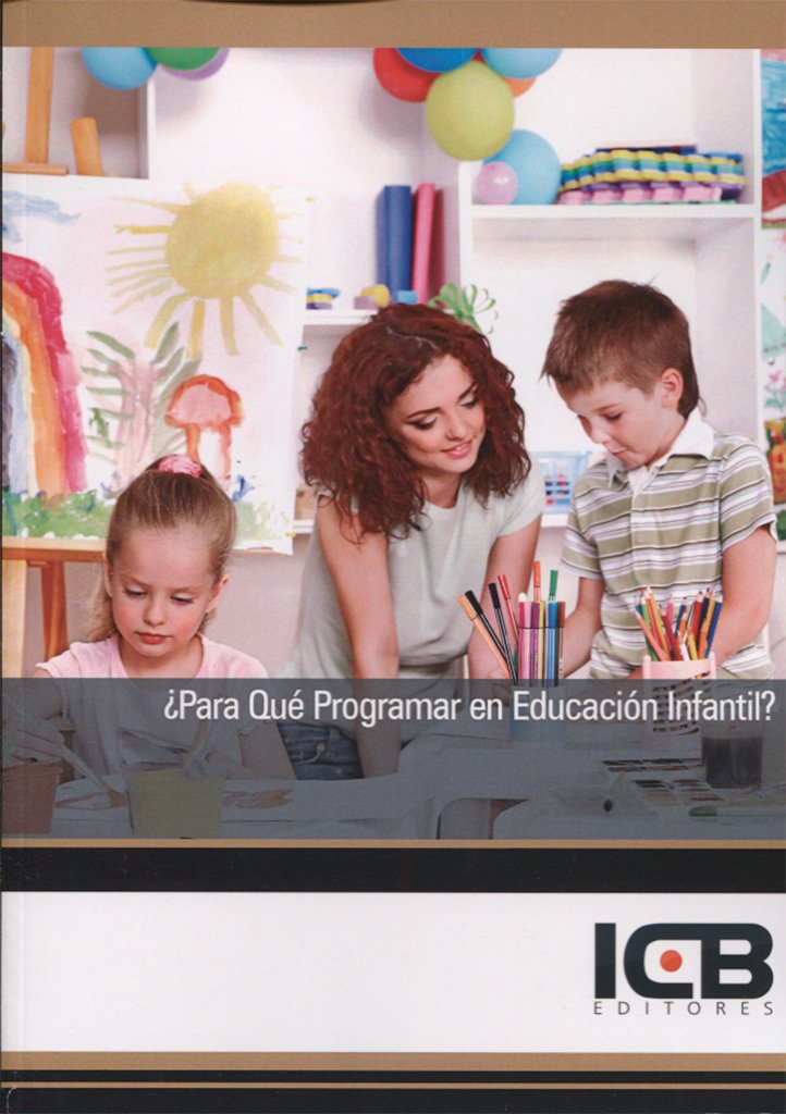 ¿Para Qué Programar en Educación Infantil?