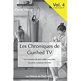 Les Chroniques de Gunhed TV: Les consoles de jeux vidéo maudites et autres systèmes damnés