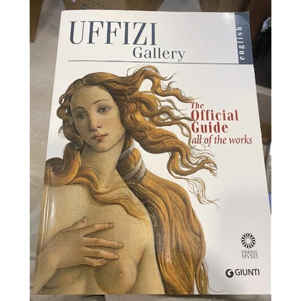 洋書 Uffizi Gallery: The Official Guide 洋書 Uffizi Gallery: The Official Guide Uffizi Gallery: The