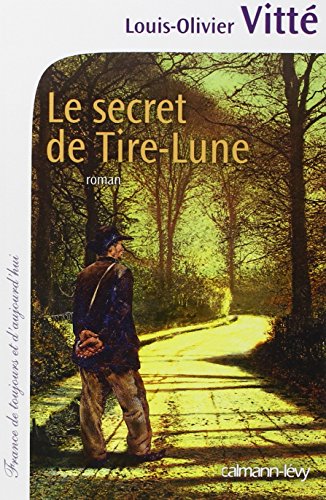 Le secret de Tire-Lune