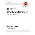 GCSE Combined Science: AQA Workbook - Higher: for the 2025 and 2026 exams (CGP AQA GCSE Combined Science)