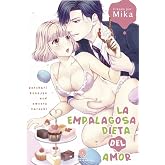 La Empalagosa Dieta Del Amor (FONDO)