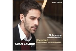 Schumann: Davidsbündlertänze ; Schubert : Sonate pour piano D960
