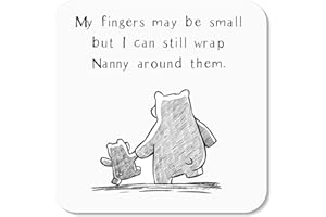 My Fingers May be Small but I can Still Wrap Nanny Grandma Nana Coaster by Rors and Wren - Lovely Sentimental Gift for Grandparent - Coaster Gloss Finish Size 9x9 cm (Nanny)