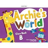 Archie's World B. Class Book Pack