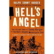 Hell's Angel: The Life and Times of Sonny Barger and the Hell's