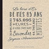 85 Ans Et Toujours Formidable Joyeux Anniversaire 85 Ans Cadeau Anniversaire 85 Ans Homme Femme Maman Papa Carnet 85 Ans Ligne 15 24x 22 86 Cm 1 Pages Carnet Edition Wbwinner Amazon Fr Livres