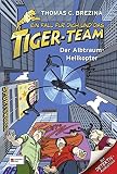 Cover zum Buch Ein Fall für dich und das Tiger-Team:...