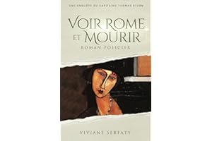 Voir Rome et mourir: Roman policier: Une enquête du capitaine Thomas Sturm