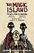 The Magic Island by 