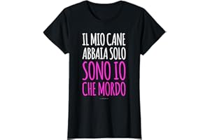 LUMOMIX Magliette Divertenti Cani - Il Cane Abbaia Io Mordo - Regalo Maglietta