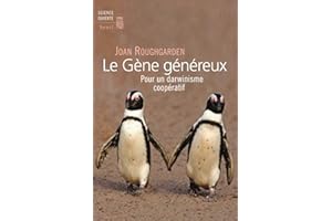 Le Gène généreux: Pour un darwinisme coopératif