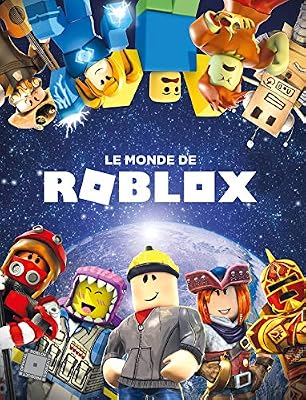 HACHETTE JEUN. ROBLOX - Le monde de Roblox