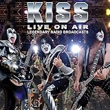 Live On Air/Legandary Radio Broadcast - Kiss