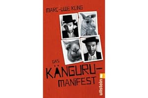 Das Känguru-Manifest: Sie sind wieder da ̶ Band 2 der erfolgreichen Känguru-Werke