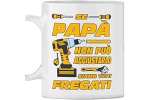 GENERICO Tazza Mug Ceramica Papà - Idea Compleanno Se Non Può Aggiustarlo Nessuno Può Farlo - Regalo per Festa del Papà e Natale