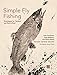 Produktbild SIMPLE FLY FISHING REVISED SECOND EDITIO