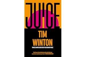 Juice: A page-turning epic about survival and resilience from the twice Booker-shortlisted author
