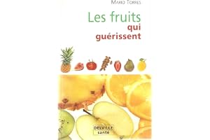 Fruits qui guérissent