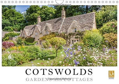 Cotswolds Gardens and Cottages (Wall Calendar 2018 DIN A4 Landscape): The Cotswolds is one of the most beautiful and magnificent areas in the green ... [Apr 01, 2017] Mueringer, Christian