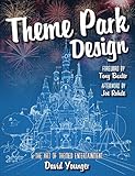 Image de Theme Park Design & the Art of Themed Entertainment