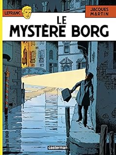 jaquette livre Lefranc, Tome 3 : Le mystère Borg