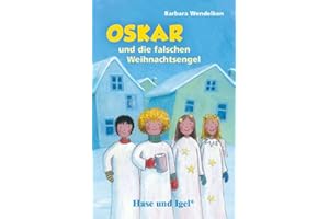 Oskar und die falschen Weihnachtsengel: Schulausgabe