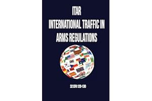 ITAR International Traffic In Arms Regulation