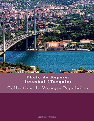 Photo de Repere: Istanbul (Turquie): Collection de Voyages Populaires en ligne
