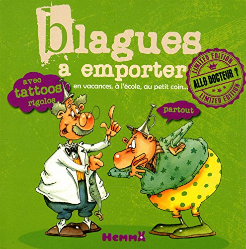 Blagues à emporter - Allo Docteur ?