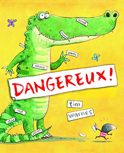 Dangereux