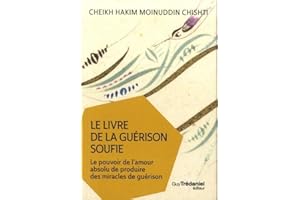 Le livre de la guérison soufie (Poche)