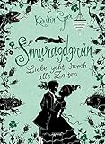 Smaragdgrün (Liebe geht durch alle Zeiten, Band 3) by