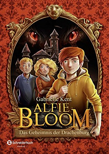Preisvergleich Produktbild Alfie Bloom, Band 01: Das Geheimnis der Drachenburg