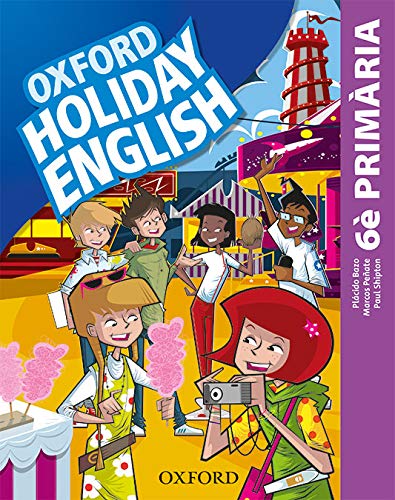 Holiday English 6º Primaria Pack (catalán) 3rd Edition Revised Edition (Holiday English Third Edition)