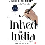 INKED IN INDIA: Fountain Pens and a Story of Make and Unmake